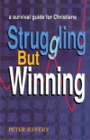 Struggling but Winning: Survival Guide for Christians